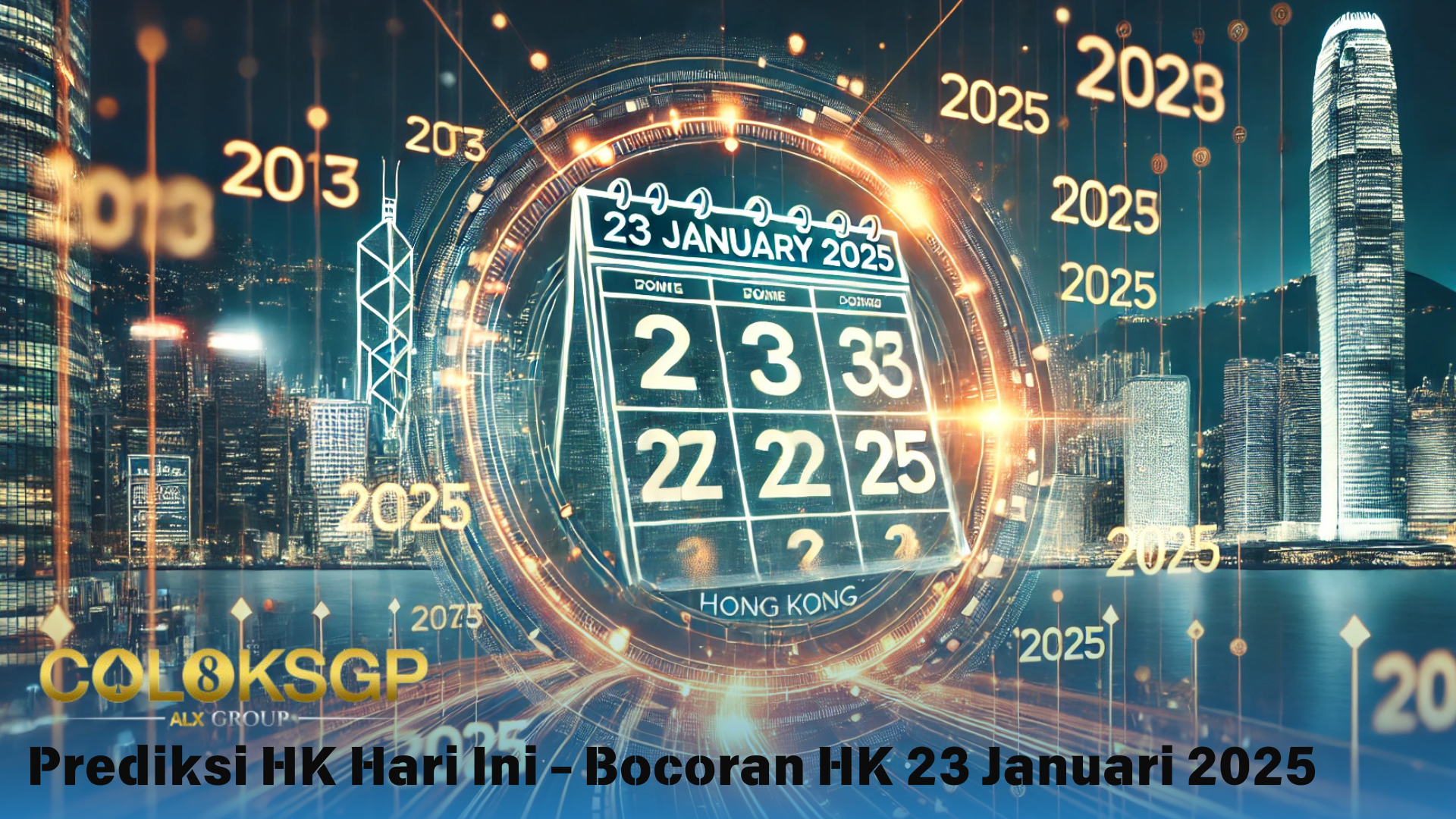 Prediksi HK Hari Ini – Bocoran HK 23 Januari 2025