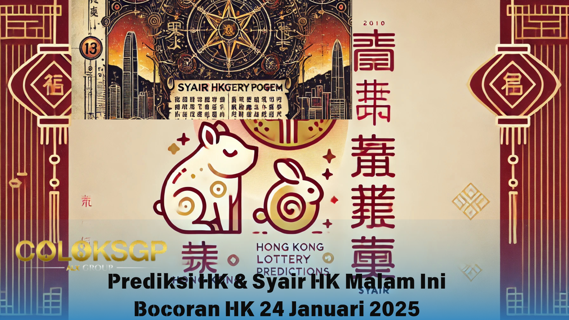 Prediksi HK & Syair HK Malam Ini – Bocoran HK 24 Januari 2025