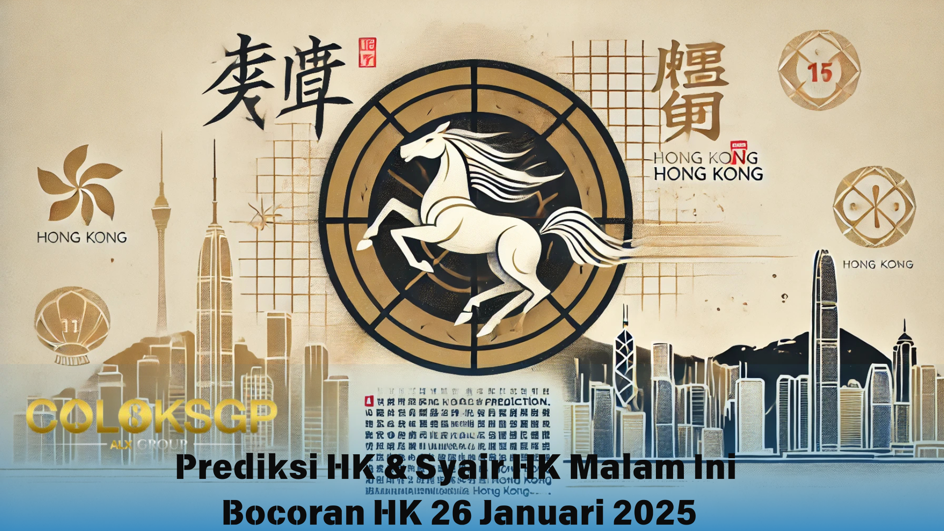 Prediksi HK & Syair HK Malam Ini – Bocoran HK 26 Januari 2025