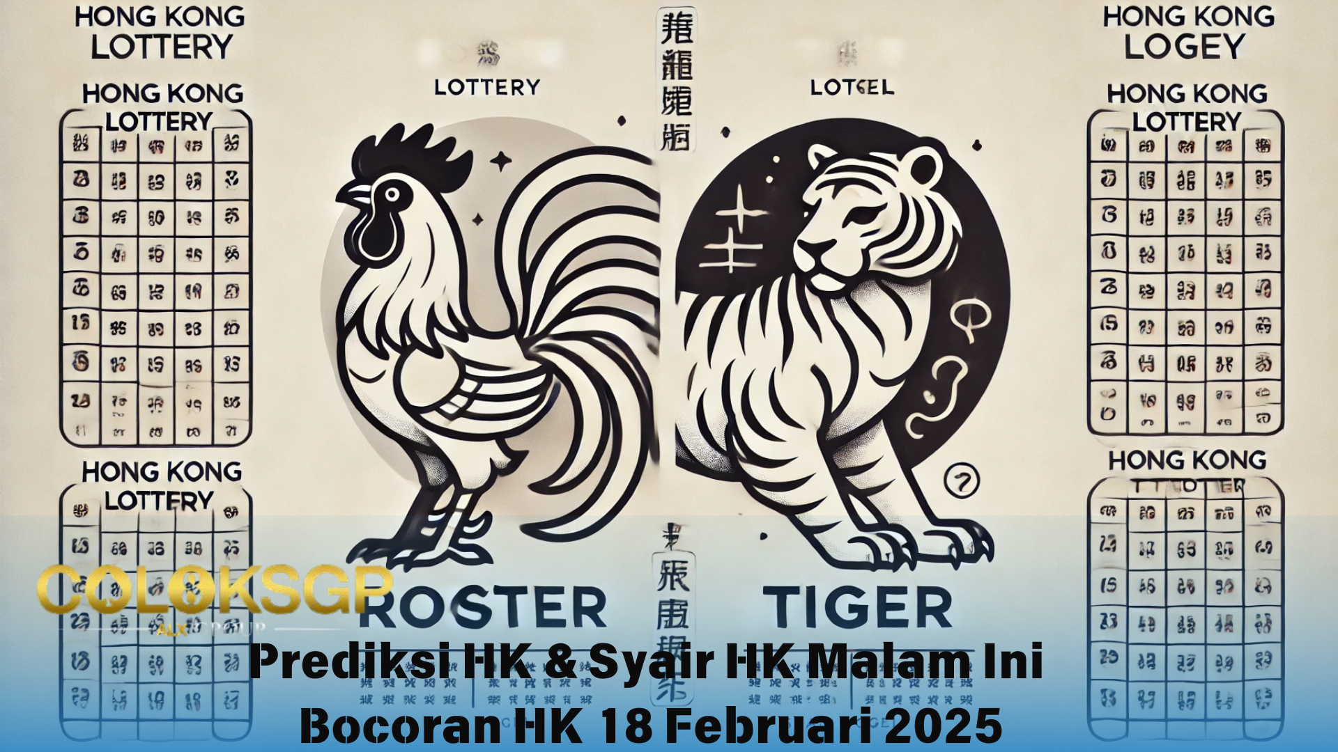 Prediksi HK: Bocoran HK Hari Ini – 18 Februari 2025