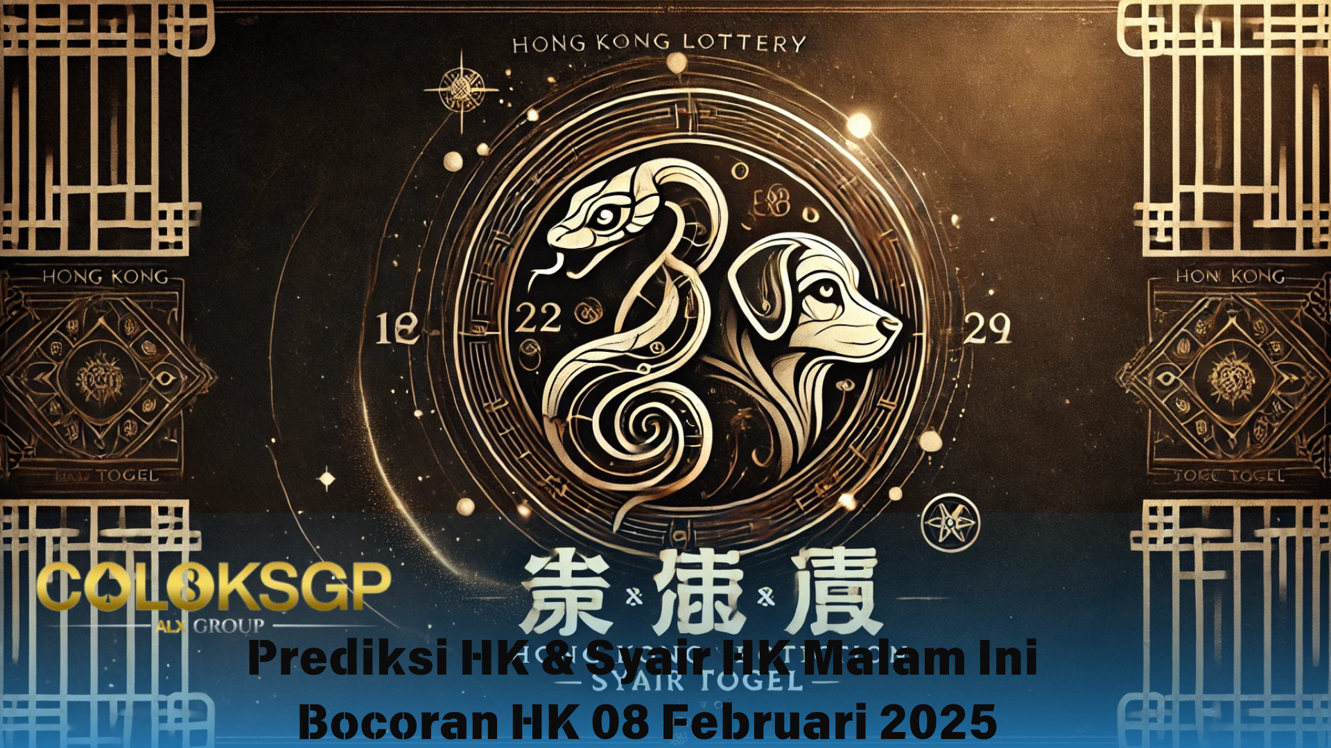 Prediksi HK & Syair HK Malam Ini – 08 Februari 2025