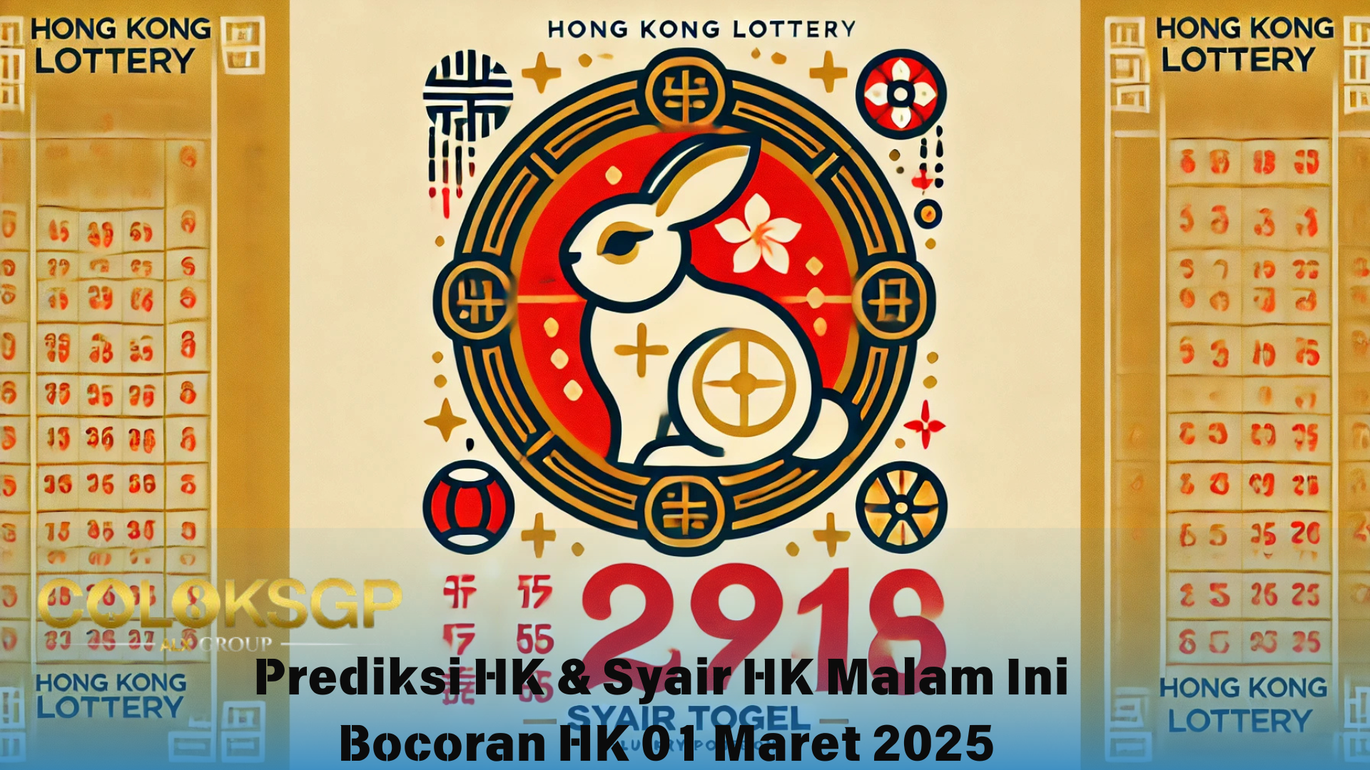 Prediksi HK Bocoran HK Hari Ini - 01 Maret 2025